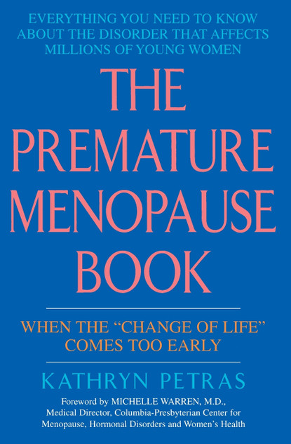 Premature Menopause Book Premature Menopause Book
