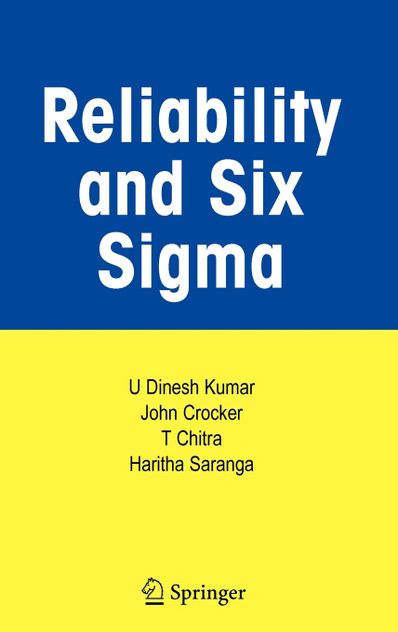 Reliability and Six SIGMA