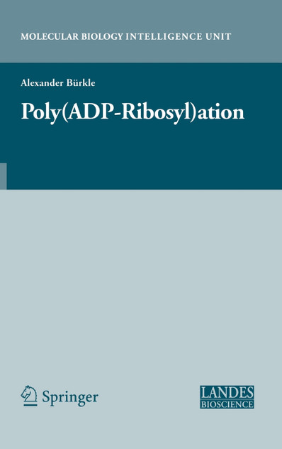 Poly(adp-Ribosyl)Ation Poly(adp-Ribosyl)Ation