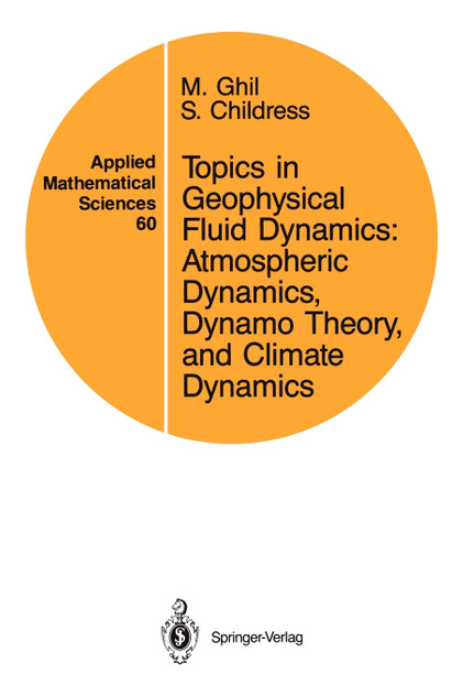 Topics in Geophysical Fluid Dynamics