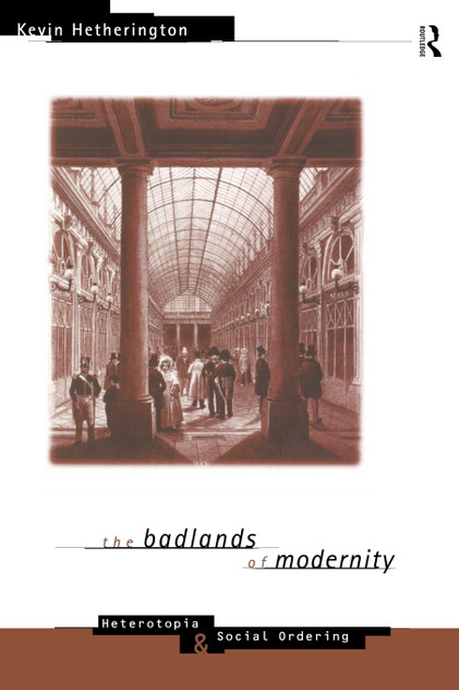 The Badlands of Modernity