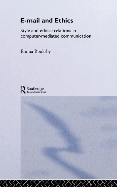 Email and Ethics Email and Ethics