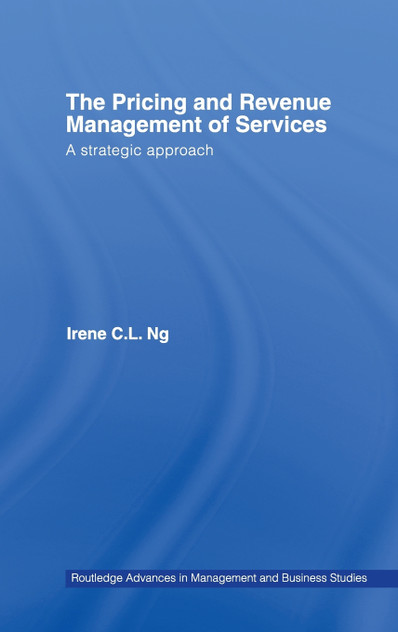 The Pricing and Revenue Management of Services The Pricing and Revenue Management of Services