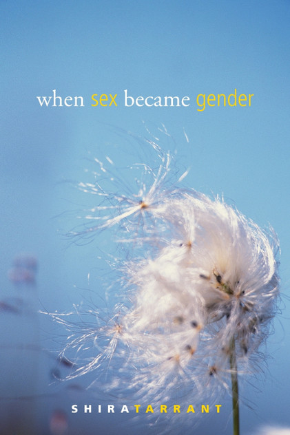 When Sex Became Gender