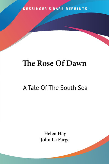 The Rose Of Dawn