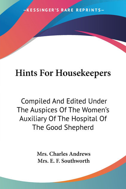 Hints For Housekeepers Hints For Housekeepers