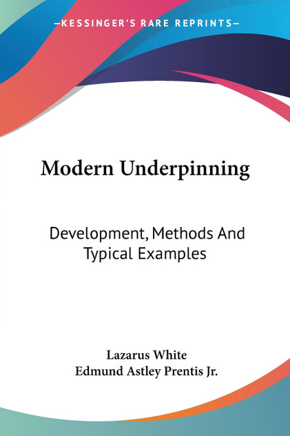 Modern Underpinning