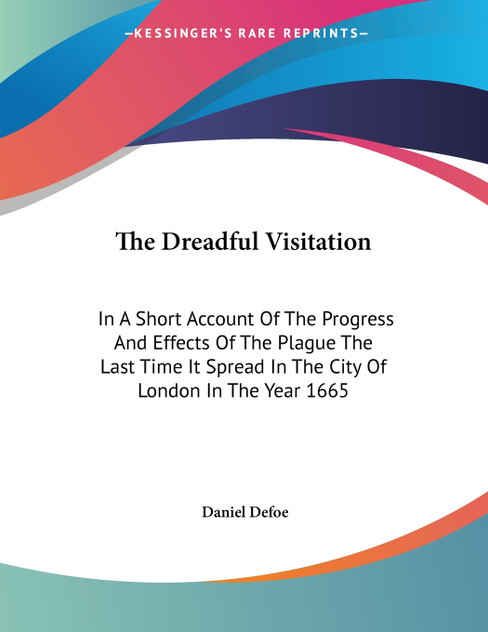 The Dreadful Visitation The Dreadful Visitation