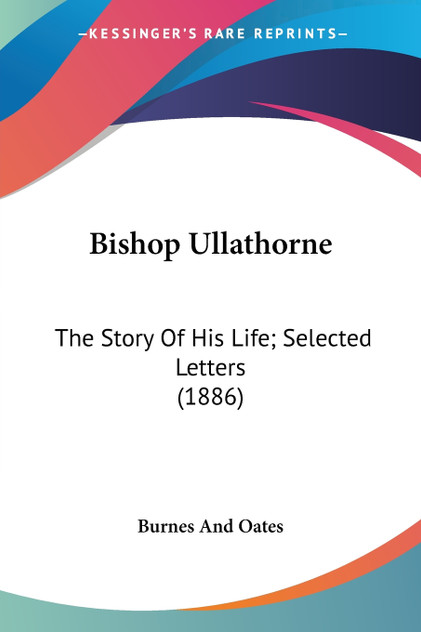 Bishop Ullathorne Bishop Ullathorne