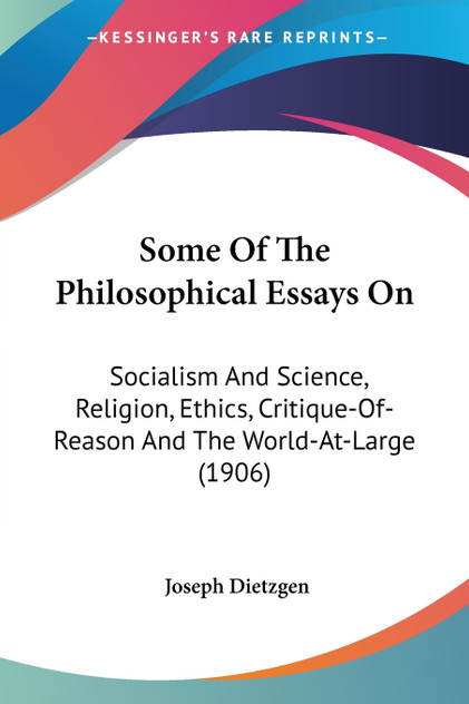 Some Of The Philosophical Essays On Some Of The Philosophical Essays On