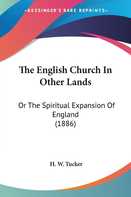 The English Church In Other Lands
