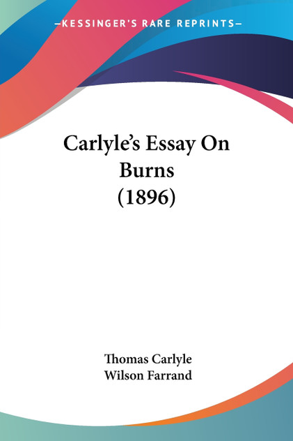 Carlyle's Essay On Burns (1896)