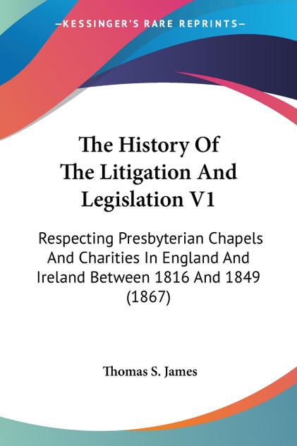 The History Of The Litigation And Legislation V1 The History Of The Litigation And Legislation V1