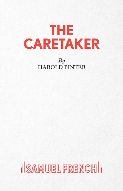 The Caretaker - A Play The Caretaker - A Play
