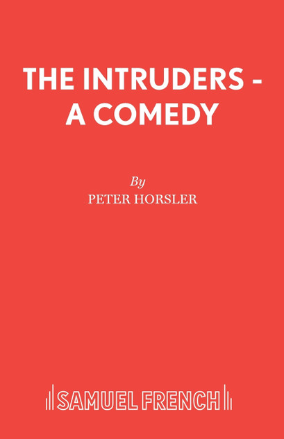 The Intruders - A Comedy The Intruders - A Comedy