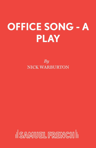 Office Song - A Play Office Song - A Play