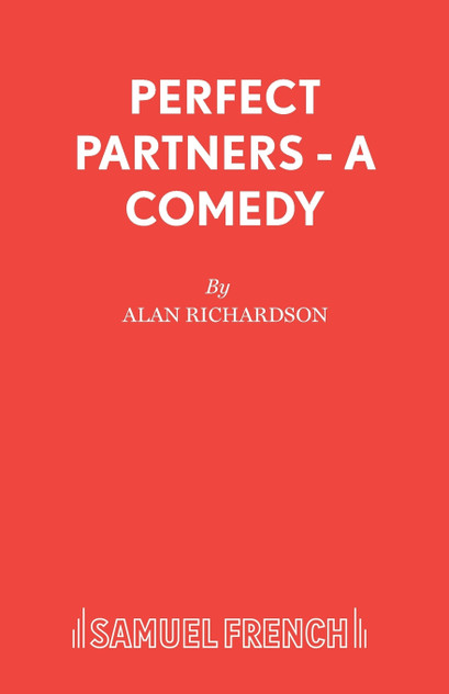Perfect Partners - A Comedy Perfect Partners - A Comedy