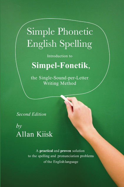 Simple Phonetic English Spelling Simple Phonetic English Spelling
