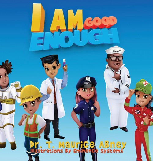 I Am Good Enough I Am Good Enough