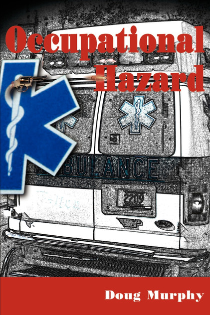 Occupational Hazard Occupational Hazard