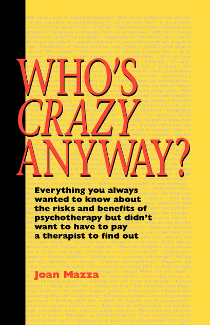 Who's Crazy Anyway Who's Crazy Anyway