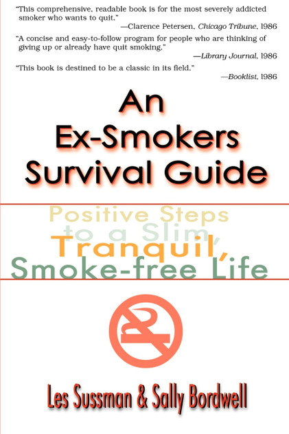 An Ex-Smoker's Survival Guide