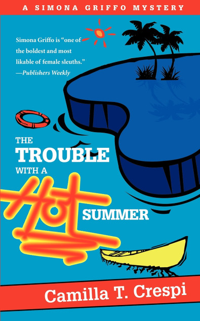 The Trouble with a Hot Summer
