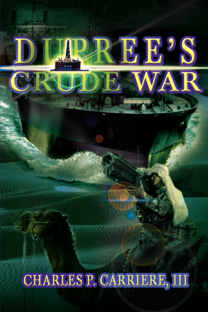 Dupree's Crude War Dupree's Crude War
