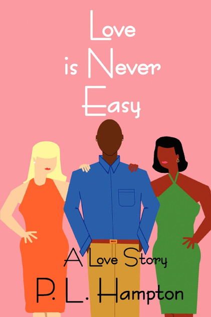 Love is Never Easy Love is Never Easy