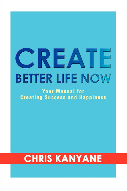 Create Better Life Now