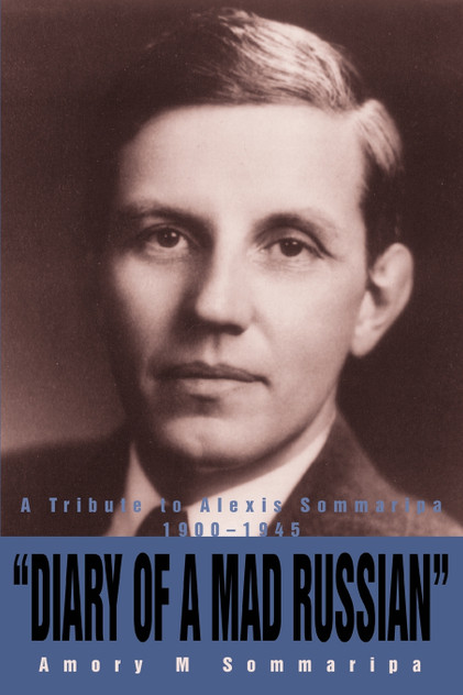 Diary of a Mad Russian Diary of a Mad Russian