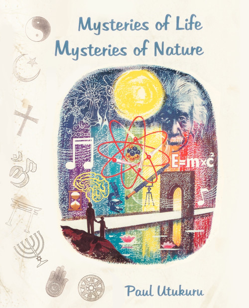 Mysteries of Life Mysteries of Nature Mysteries of Life Mysteries of Nature