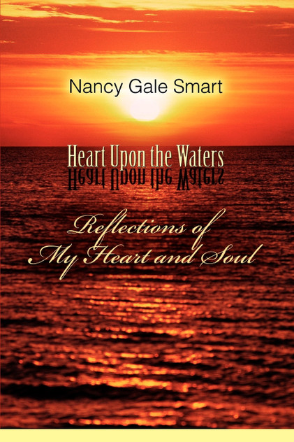 Heart Upon the Waters Heart Upon the Waters