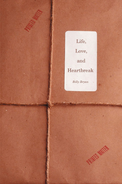 Life, Love, and Heartbreak Life, Love, and Heartbreak
