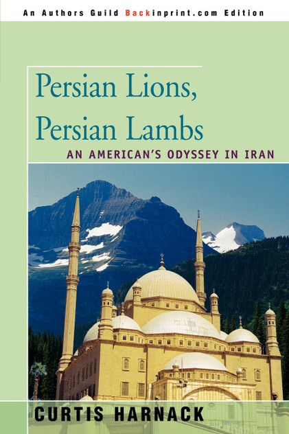 Persian Lions, Persian Lambs Persian Lions, Persian Lambs