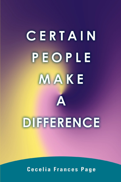 Certain People Make a Difference Certain People Make a Difference