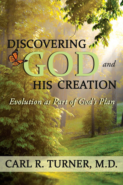 Discovering God and His Creation Discovering God and His Creation