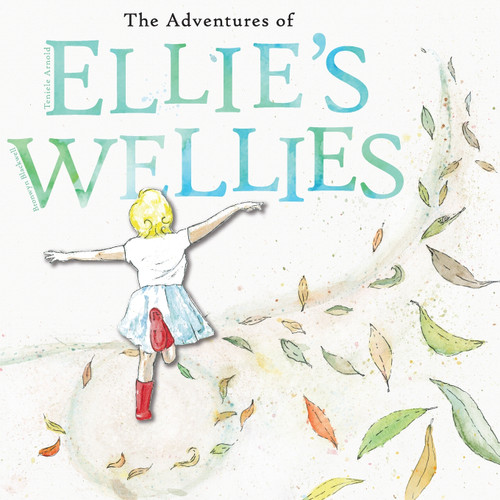 The adventures of Ellie's wellies The adventures of Ellie's wellies