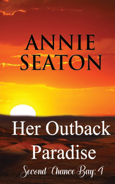 Her Outback Paradise Her Outback Paradise