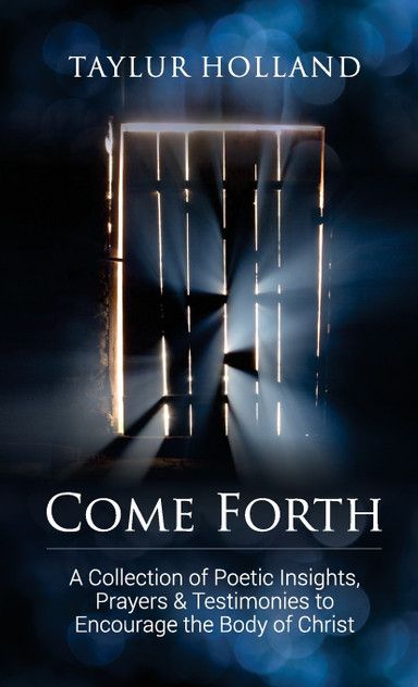 Come Forth Come Forth