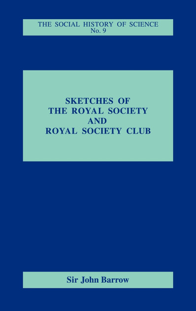 Sketches of Royal Society and Royal Society Club Sketches of Royal Society and Royal Society Club