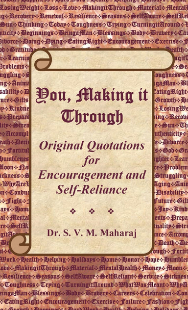 You, Making it Through You, Making it Through
