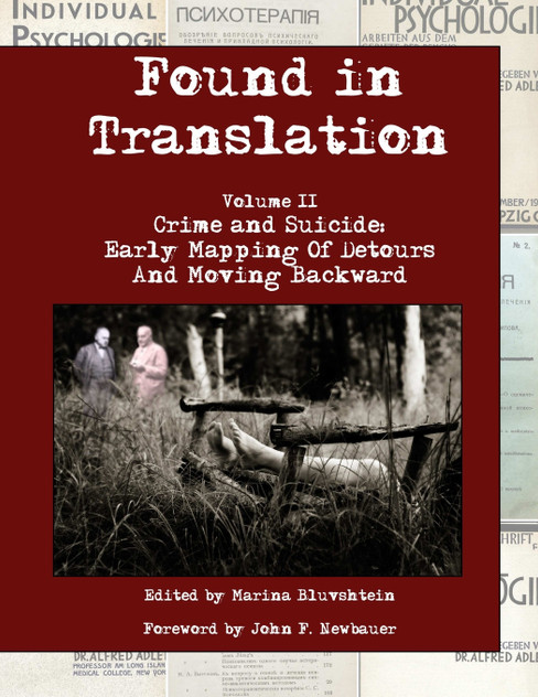 Found in Translation. Volume II. Crime and Suicide Found in Translation. Volume II. Crime and Suicide