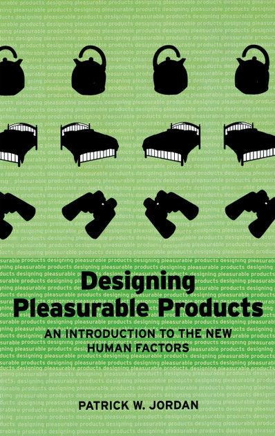 Designing Pleasurable Products Designing Pleasurable Products