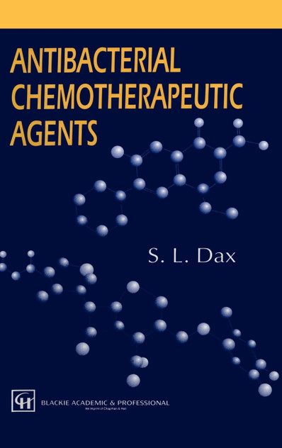 Antibacterial Chemotherapeutic Agents Antibacterial Chemotherapeutic Agents
