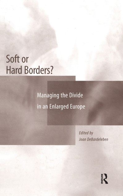 Soft or Hard Borders? Soft or Hard Borders?