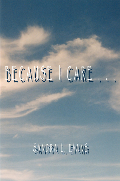 Because I Care Because I Care