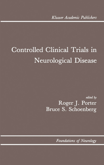 Controlled Clinical Trials in Neurological Disease Controlled Clinical Trials in Neurological Disease