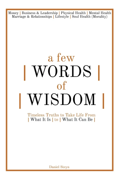 A Few Words of Wisdom