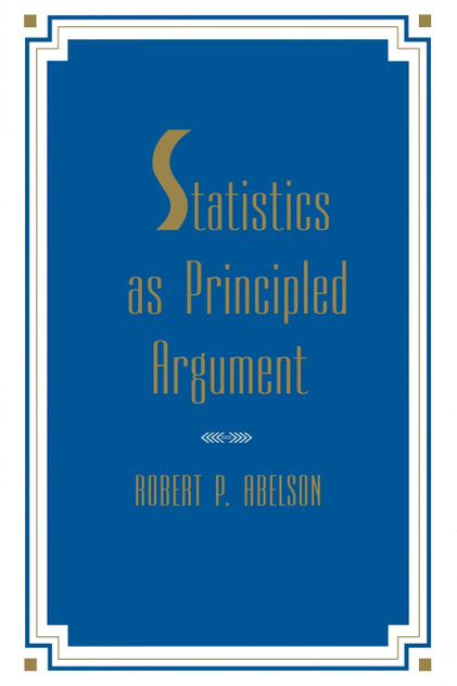 Statistics As Principled Argument